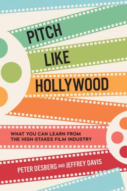 Pitch Like Hollywood